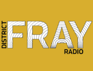 District Fray Radio Podcast