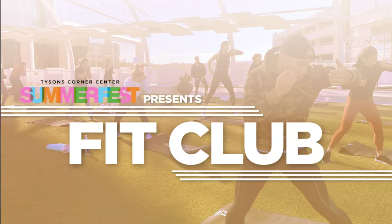 Fit Club at Tysons Corner Center 6.10