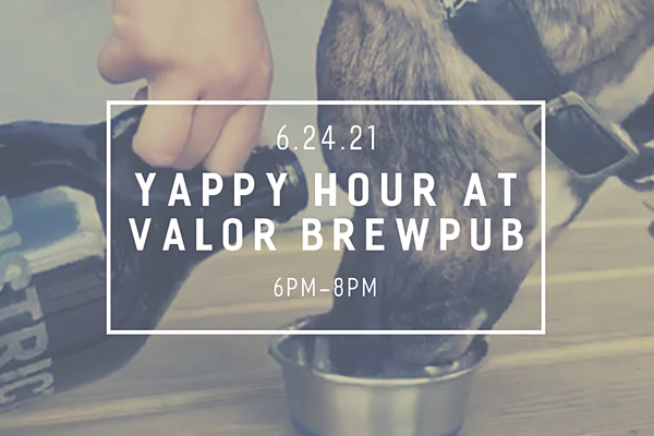 Yappy Hour at Valor Brewpub 6.24