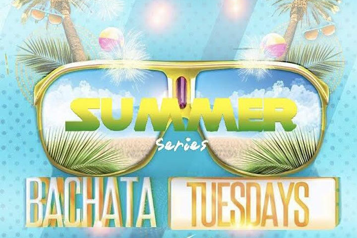 Bachata Tuesdays Summer Series 7.13-9.28