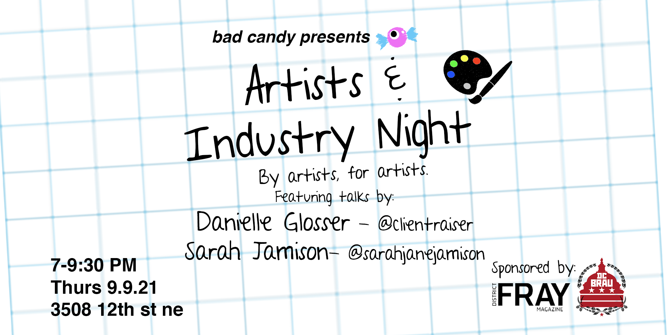 Artists & Industry Night at Bad Candy