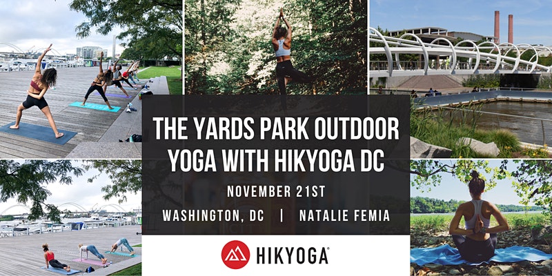 The Yards Park Outdoor Yoga with Hikyoga DC