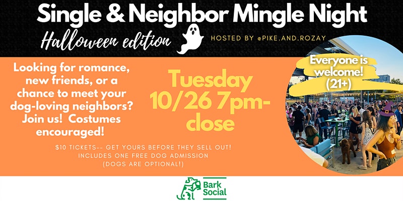 Bark Social Single & Neighbor Mingle Night – Halloween Edition!