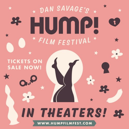 Dan Savage’s 2021 HUMP! Film Festival (Late Show)