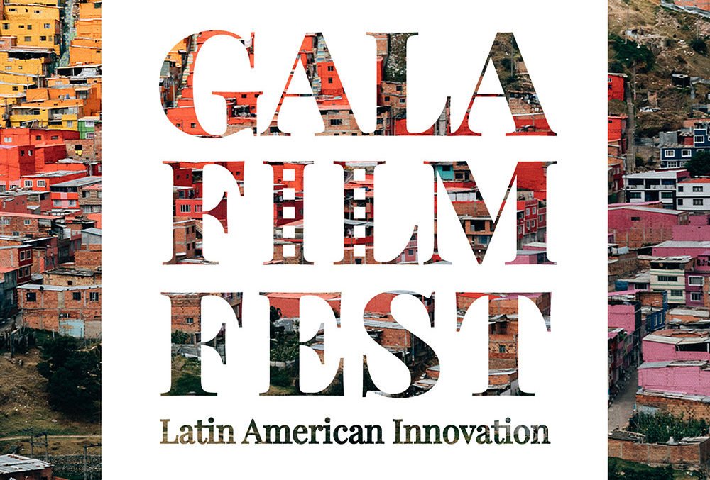 GALA Film Fest: Latin American Innovation