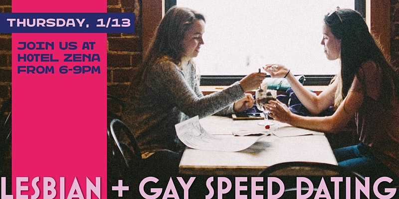 Gay & Lesbian Speed Dating at Hotel Zena