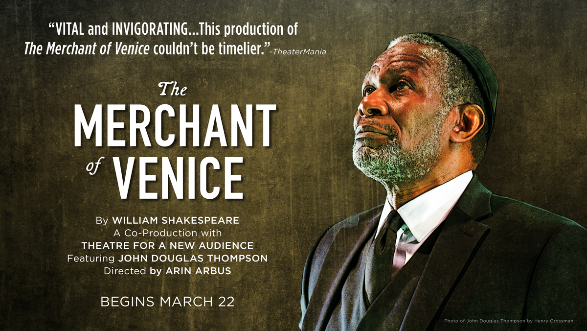 Last Chance To See Merchant of Venice at Shakespeare Theatre Company