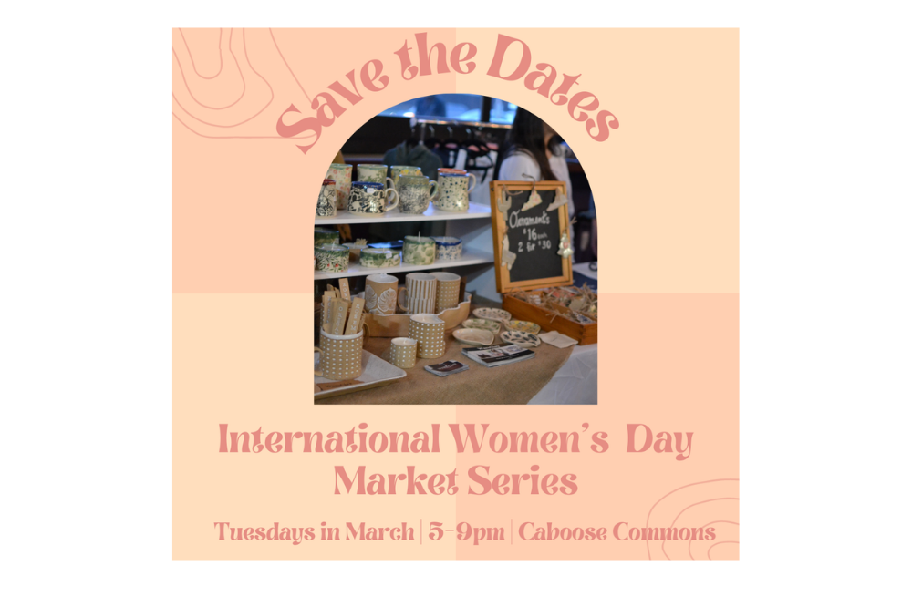 Third Day of International Women’s Pop Up Market Series at Caboose Commons