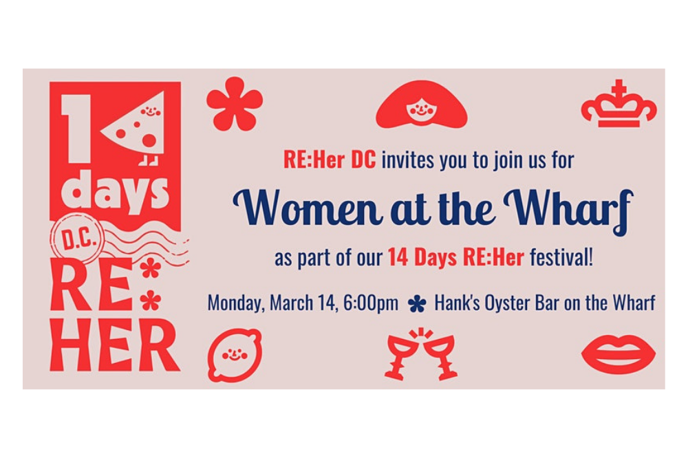 RE:Her DC: Women at the Wharf