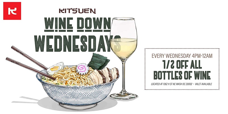 Wine Down Wednesdays (Half Priced Bottles Of Wine) at Kitsuen