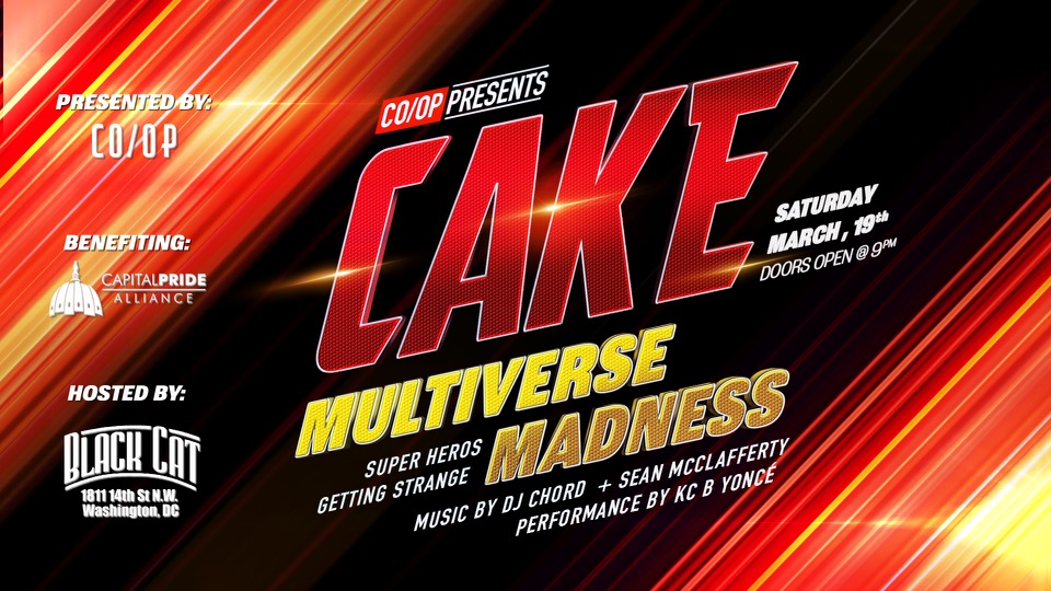 Cake: Multiverse Madness at Black Cat