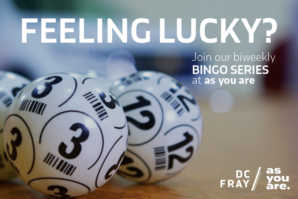 DC Fray + as you are Free Bingo Series: Feeling Lucky?