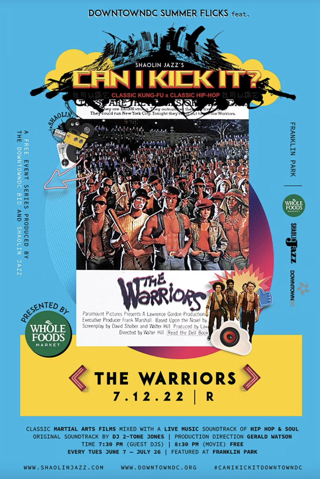 CAN I KICK IT? Downtown DC Summer Flicks presents “The Warriors”