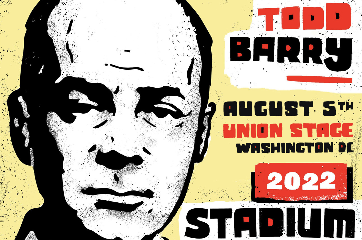Union Stage & Broadberry Entertainment Group Presents Todd Barry