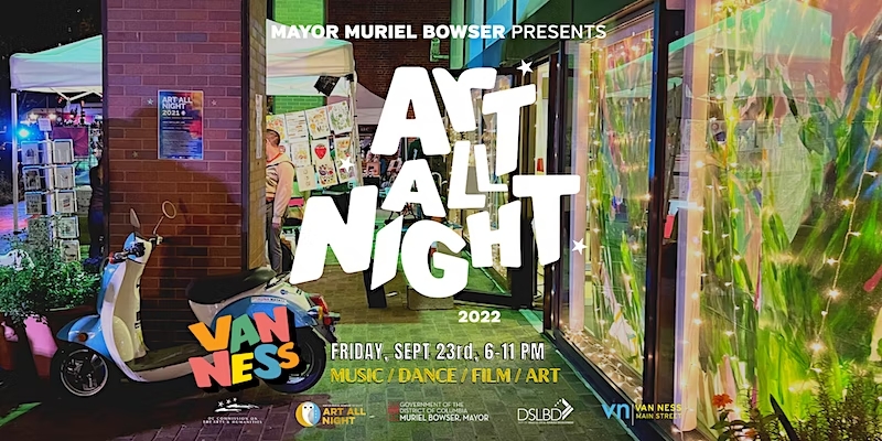 Art All Night 2022 – Van Ness, Forest Hills + Wakefield