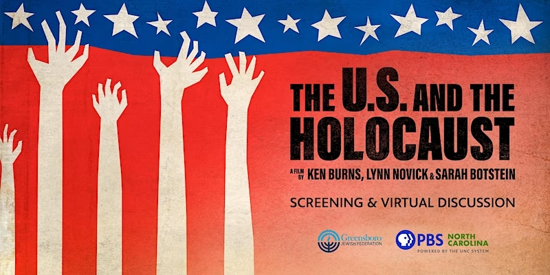 PBS NC’s Preview Screening of U.S. and The Holocaust and Virtual Discussion