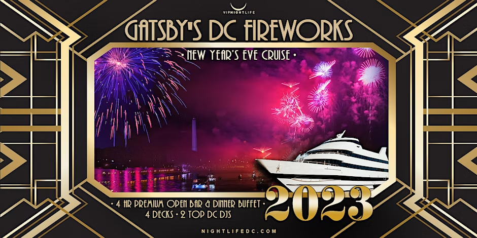 Gatsby’s DC Fireworks New Year’s Eve Yacht Party 2023