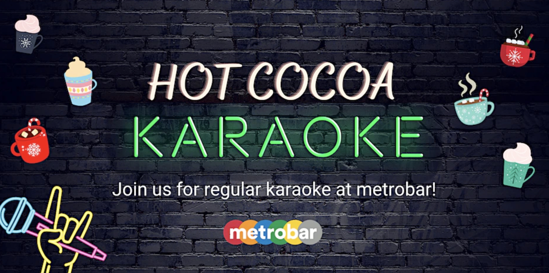Hot Cocoa Karaoke Party at metrobar