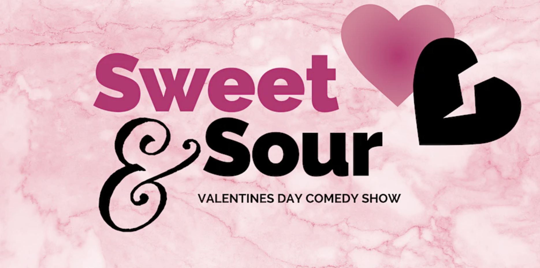 Sweet & Sour Valentine’s Day Comedy Show
