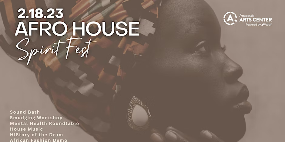 Afro House: Spirit Fest