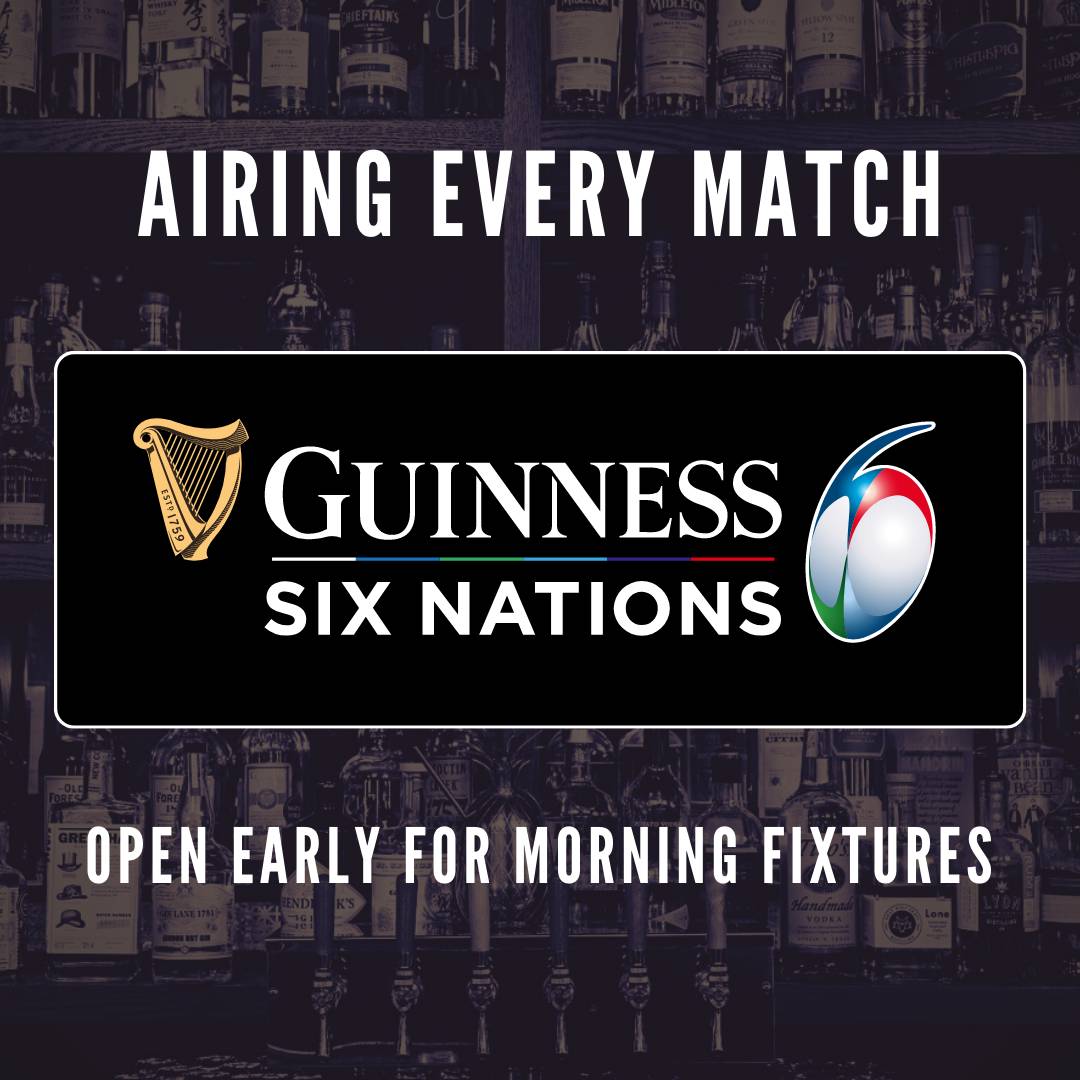 Guinness Six Nation Rugby Watch Parties
