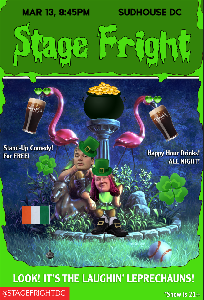 Stage Fright Comedy Presents: The Laughin’ Leprechauns (Free Comedy Show)