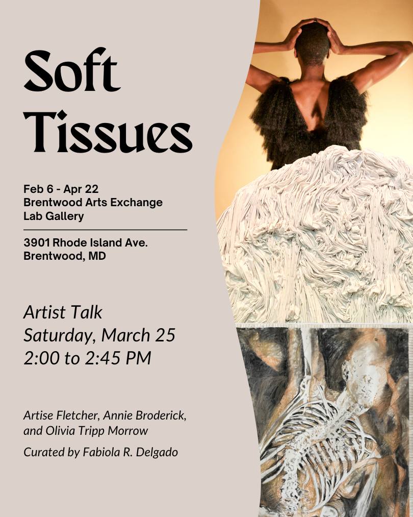 “Soft Tissues” Artist Talk at Brentwood Arts Exchange