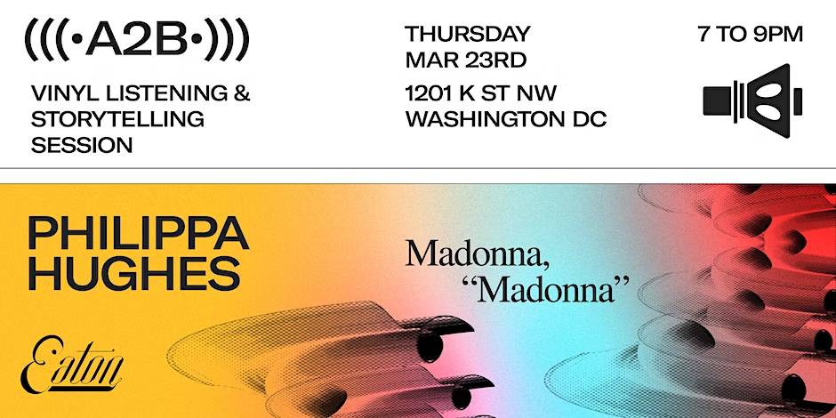 A2B Series: Philippa Hughes on Madonna’s “Madonna”
