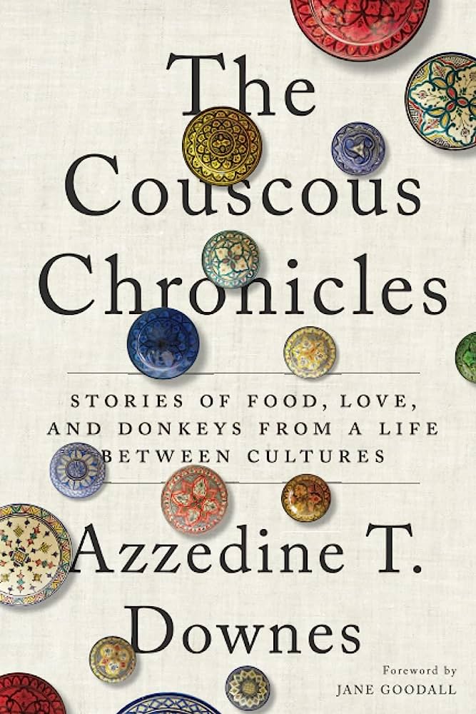 Book Launch/Signing: Azzedine Downes on “The Couscous Chronicles”