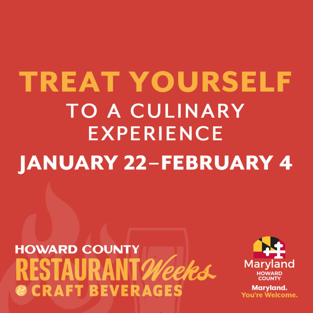Howard County Restaurant Weeks & Craft Beverages