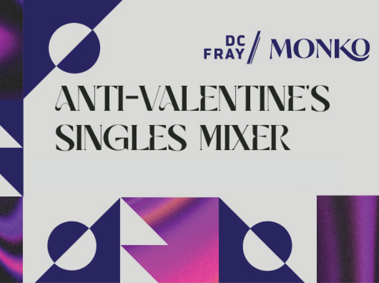 Anti-Valentine’s Singles Mixer