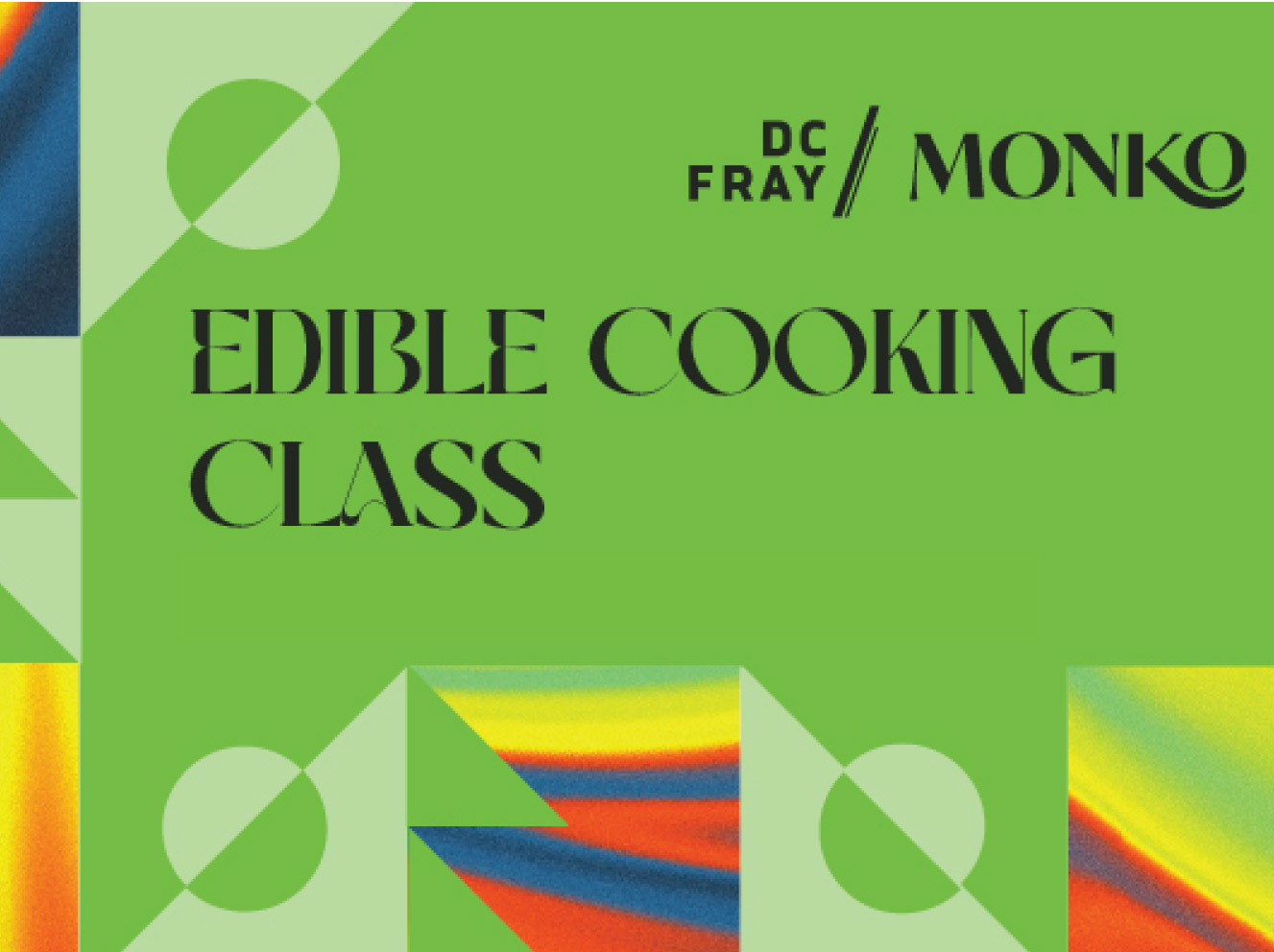 Edible Cooking Class