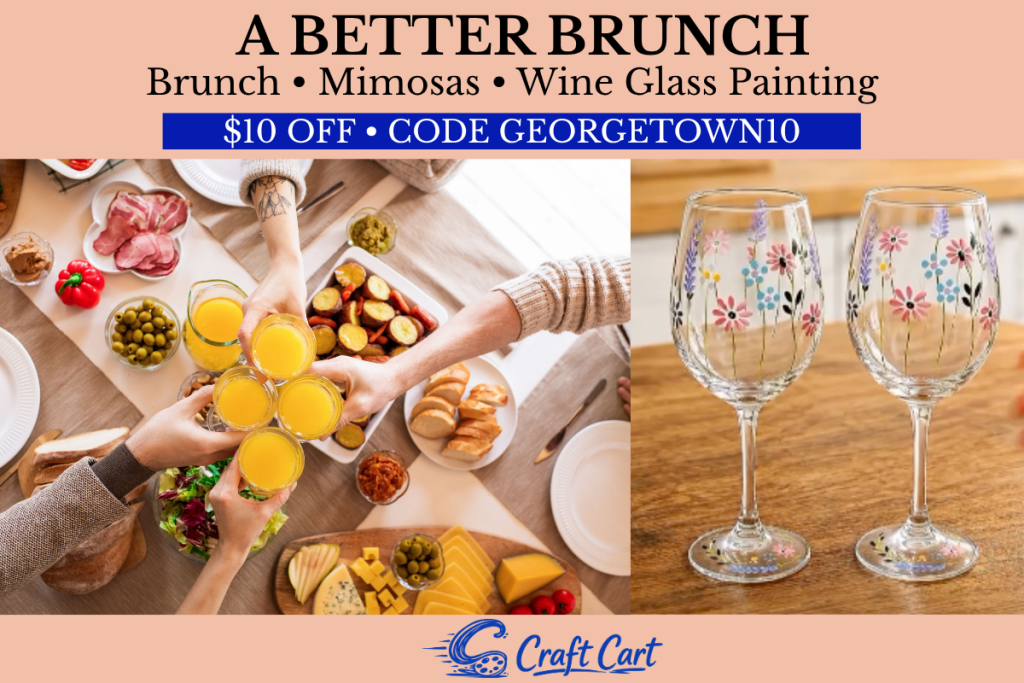 A Better Brunch: Wine Glass Painting at Pinstripes Georgetown